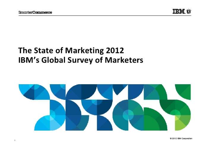IBM State ofe the Marketing 2012